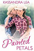 Painted Petals (Sugarbush Creek Book 2)