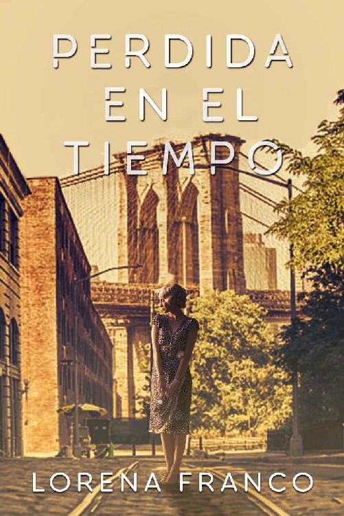 Perdida en el tiempo (Spanish Edition)