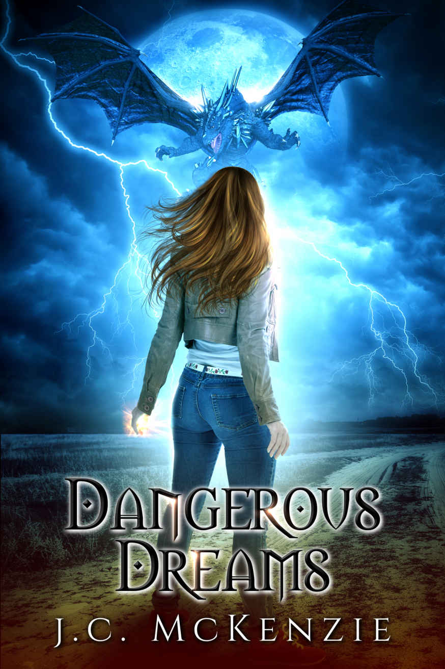 Dangerous Dreams: A Novella