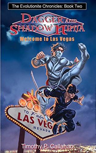 Welcome to Las Vegas: The Evolutionite Chronicles Book two