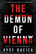 The Demon of Vienna (The Demon Series Book 5)