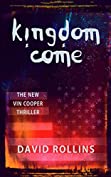 Kingdom Come (Vin Cooper Book 7)