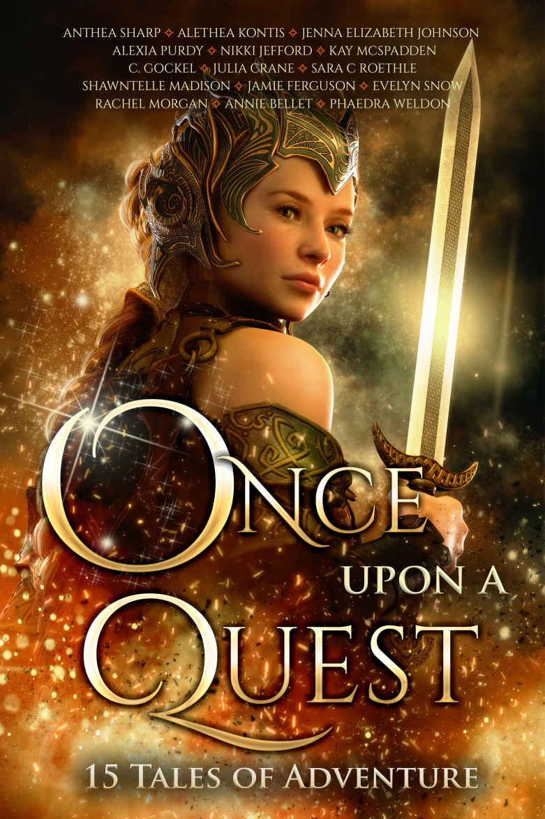 Once Upon A Quest: 15 Tales of Adventure (Once Upon Series Book 3)