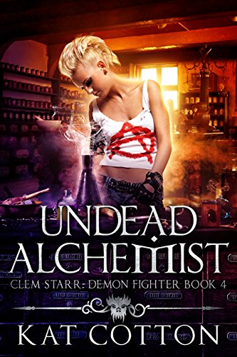 Undead Alchemist (Demon Fighter Book 4)