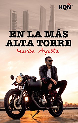 En la m&aacute;s alta torre (HQ&Ntilde;) (Spanish Edition)