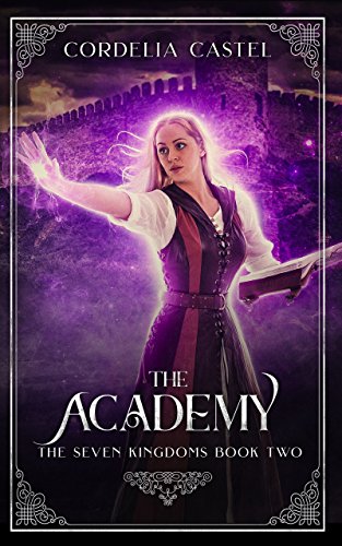 The Academy (The Seven Kingdoms Book 2)