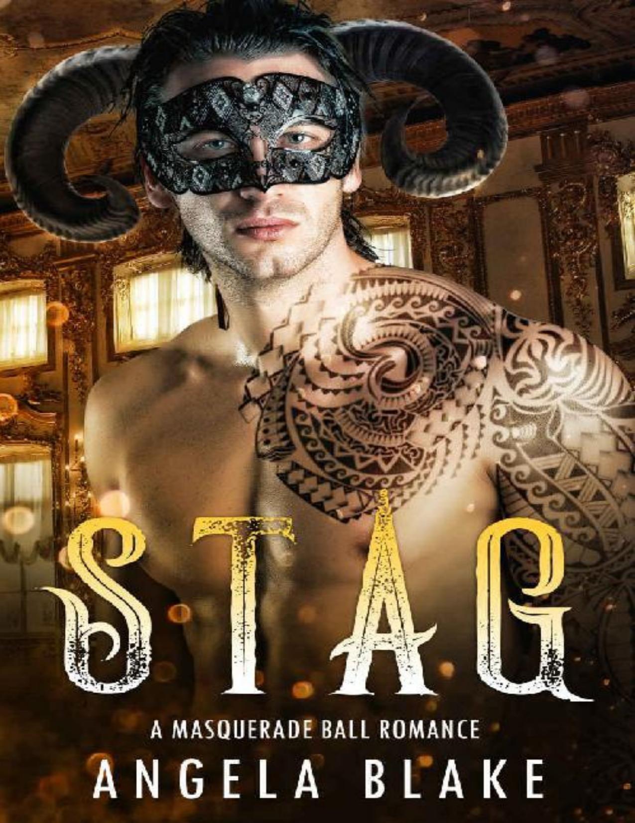 Stag: A Masquerade Ball Romance