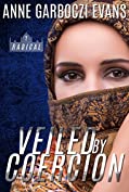 Veiled by Coercion (Radical Book 2)