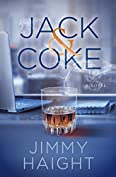 Jack &amp; Coke: A Novel