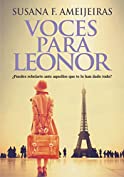 Voces para Leonor: &iquest;Puedes rebelarte ante aquellos que te lo han dado todo? (Spanish Edition)