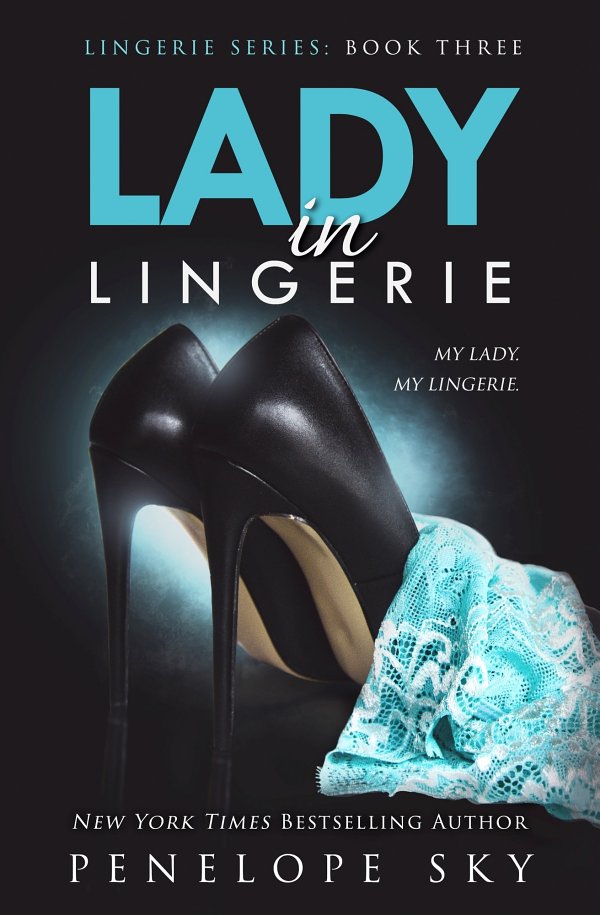 Lady in Lingerie (Lingerie Series Book 3)