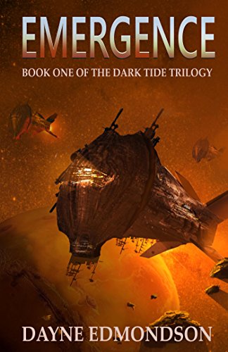 Emergence (The Dark Tide Trilogy Book 1)