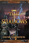 Time of Shadows (The Shadow Trilogy Book 2)