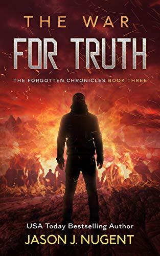 The War for Truth: The Forgotten Chronicles Book 3