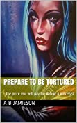 Prepare to be tortured: - the price you will pay for dating a narcissist