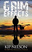 Grim Effects: An EMP Survival Story (An Ungoverned World Book 1)