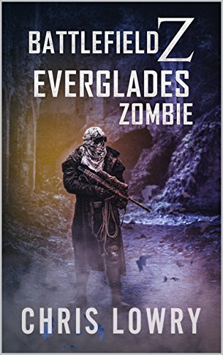 Battlefield Z Everglades Zombie: the Battlefield Z series