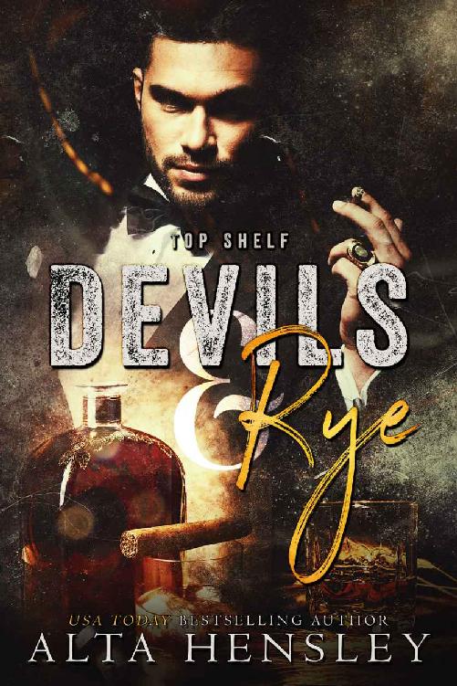 Devils &amp; Rye (Top Shelf Book 4)