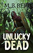 Unlucky Dead: A GameLit Adventure (Liorel Online Book 1)