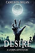 Desire: A LitRPG Adventure (Volume 1)