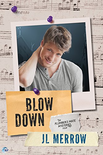 Blow Down (The Plumber's Mate Mysteries Book 4)