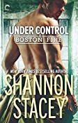 Under Control: A Firefighter Romance (Boston Fire Book 5)