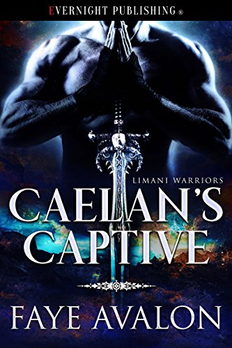 Caelan's Captive (Limani Warriors Book 1)