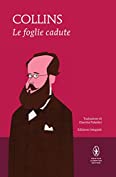 Le foglie cadute (Italian Edition)