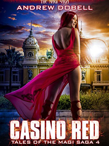 Casino Red (Tales of the Magi Saga Book 4)