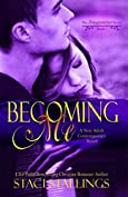 Becoming Me: A New Adult Contemporary Novel (The Imagination Series Book 1)