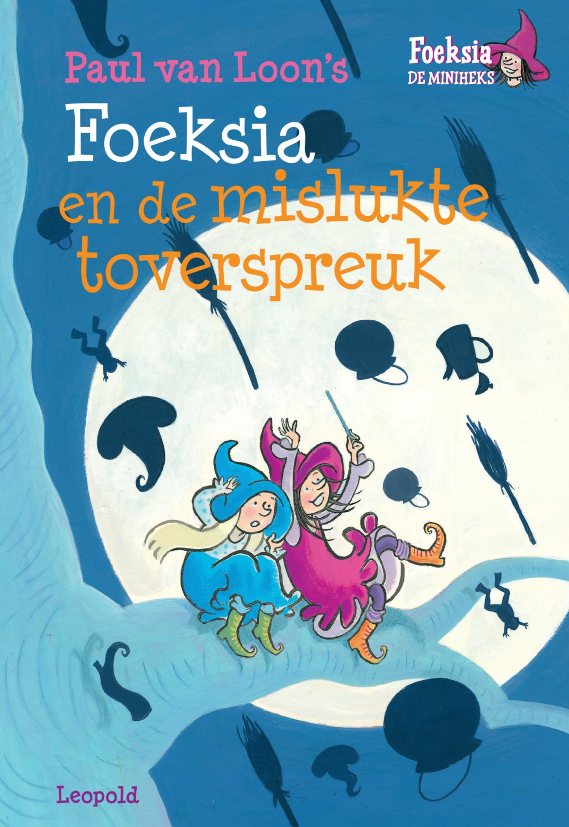 Foeksia en de mislukte toverspreuk