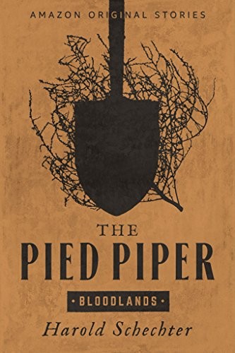 The Pied Piper (Bloodlands collection)