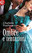 Ombre e tentazioni (eLit) (Brethren Guardians Vol. 3) (Italian Edition)