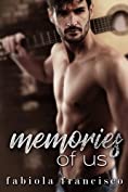 Memories of Us: A second chance romance (Rebel Desire Book 4)