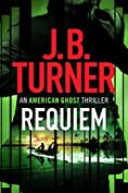 Requiem (An American Ghost Thriller Book 3)