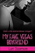 My Fake Vegas Boyfriend (Viva Las Vegas Book 1)