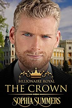 The Crown (Billionaire Royals Book 2)