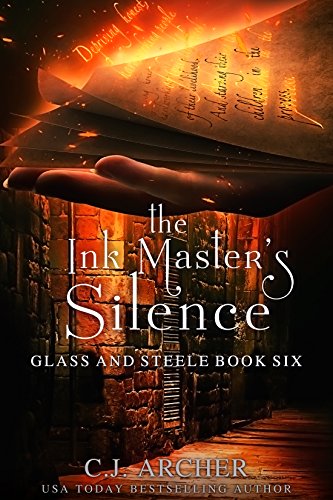 The Ink Master's Silence (Glass and Steele Book 6)