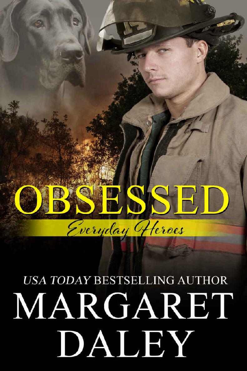 Obsessed (Everyday Heroes Book 2)