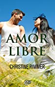 Amor libre (eLit) (Spanish Edition)