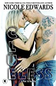 Clueless (Pier 70 Book 5)