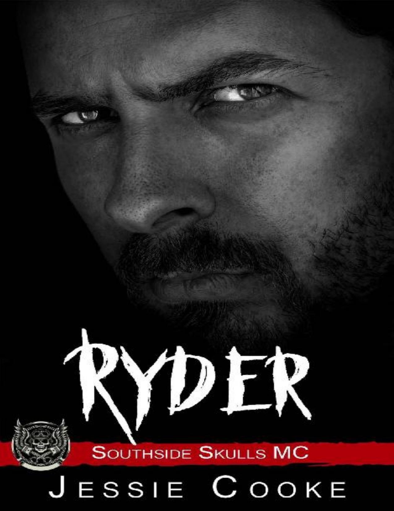 RYDER: Southside Skulls Motorcycle Club (Skulls MC Book 12)