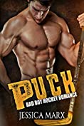 PUCK (A BAD BOY HOCKEY ROMANCE)