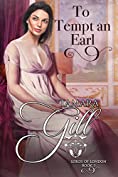 To Tempt an Earl (Lords of London Book 3)