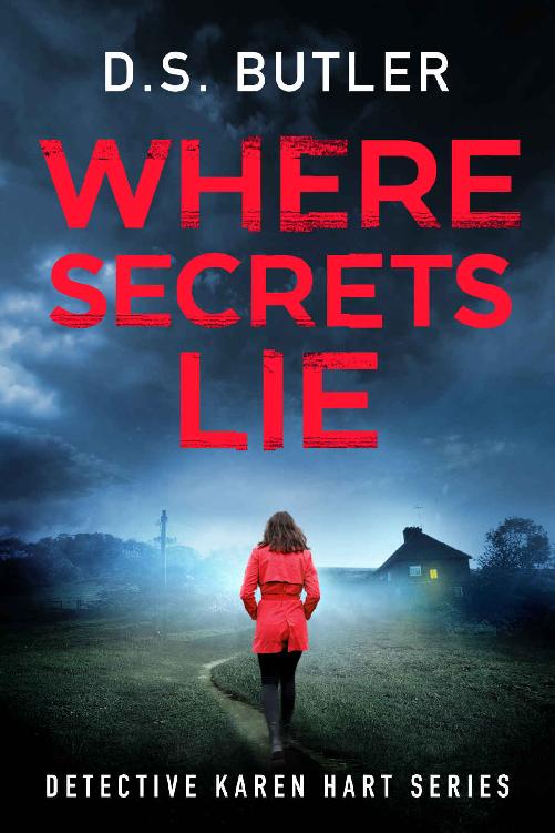 Where Secrets Lie (Detective Karen Hart Book 2)