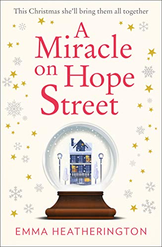 A Miracle on Hope Street: The most heartwarming Christmas romance of the year!