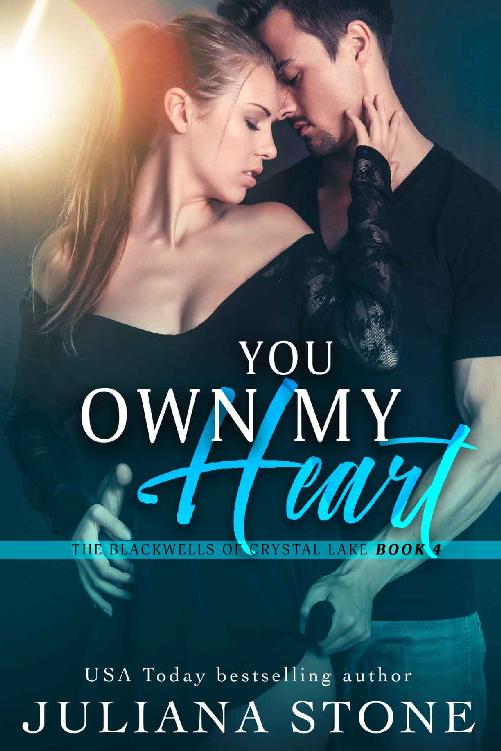 You Own My Heart (The Blackwells Of Crystal Lake Book 4)