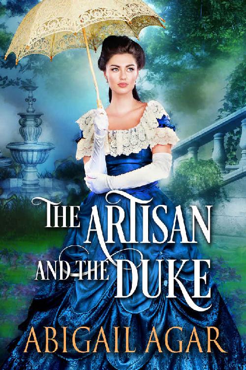The Artisan and the Duke: A Historical Regency Romance Book