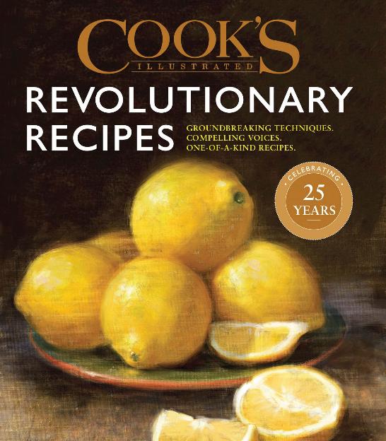 Cook's Illustrated Revolutionary Recipes