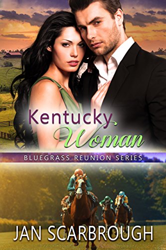 Kentucky Woman (Bluegrass Reunion Series Book 1)